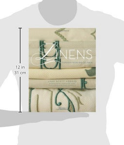 Linens: For Every Room and Occasion by Jane Scott Hodges